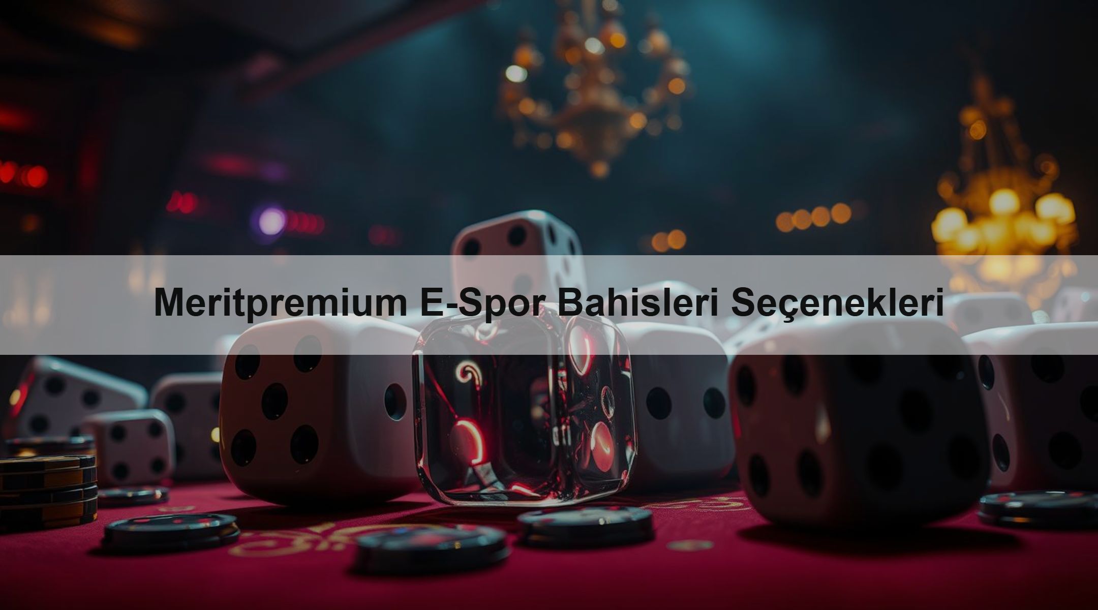 Meritpremium E-Spor Bahisleri Seçenekleri