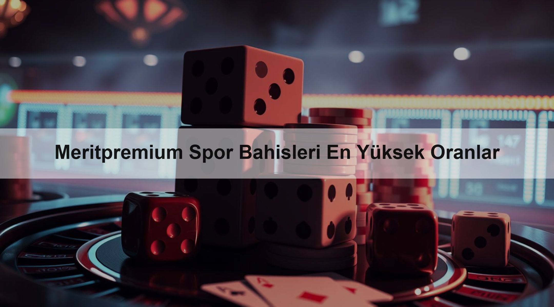 Meritpremium Spor Bahisleri En Yüksek Oranlar