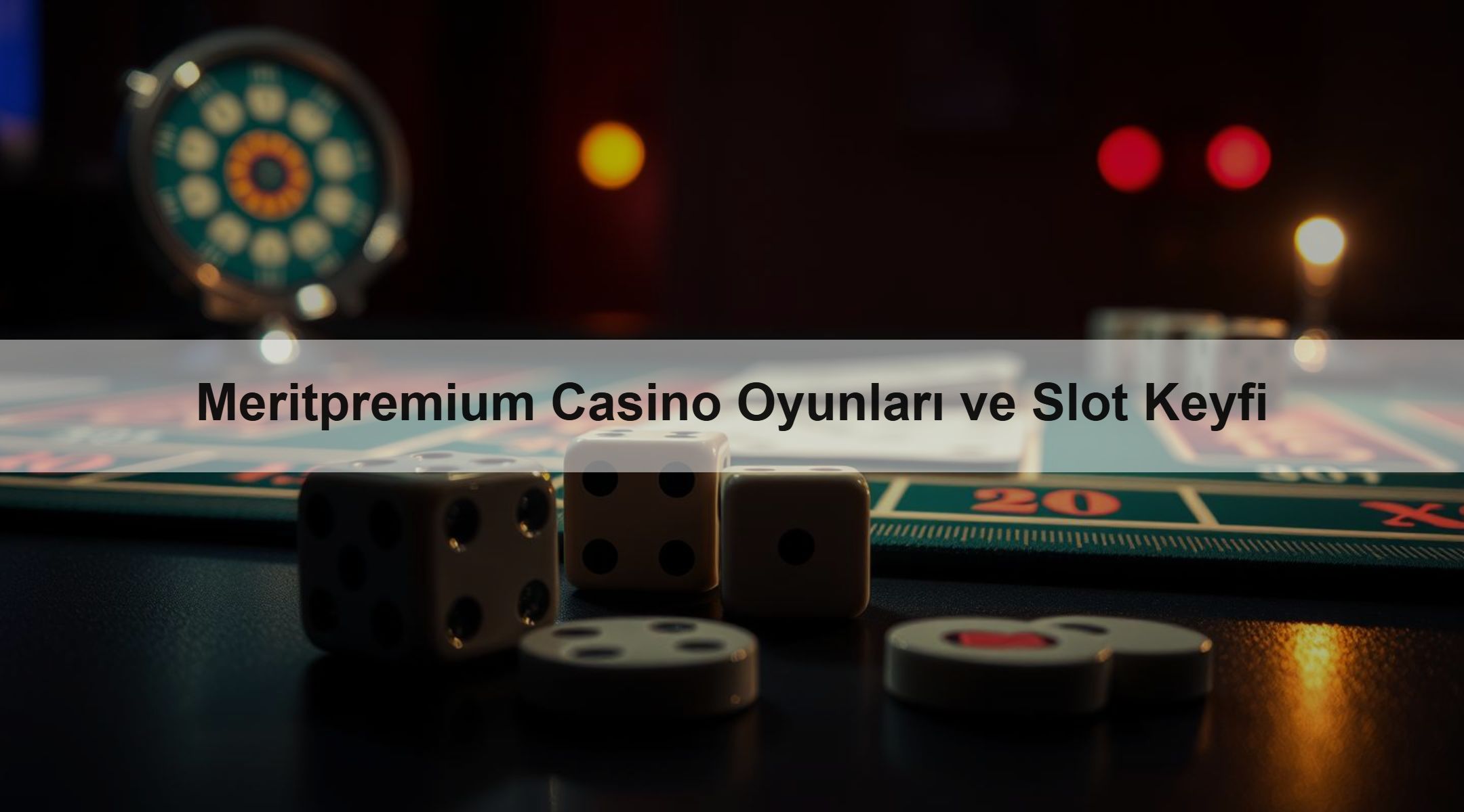 Meritpremium Casino Oyunları ve Slot Keyfi